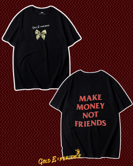T-shirt MAKE MONEY by gold experience